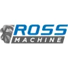 Ross Machine