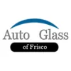 Auto Glass of Frisco