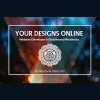 Your Designs Online