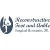 Reconstructive Foot & Ankle Surgical Associates