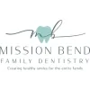 Mission Bend Family Dentistry
