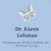 Karen Lehman, PhD