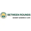 Between Rounds Bakery Sandwich Cafe'