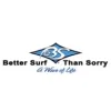 Better Surf Than Sorry