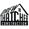 Drew Thatcher Construction