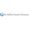 Dr.Subha Family Dentistry