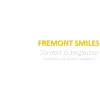 Fremont Smiles