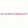 All Conditions Roofing