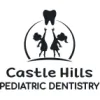 Castle Hills Pediatric Dentistry