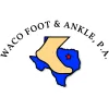 Waco Foot & Ankle