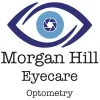 Morgan Hill Eyecare Optometry