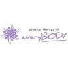 Physical Therapy for everyBODY