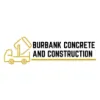 Burbank Concrete & Construction