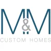 Mandm Custom Homes