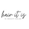 Hair It Is