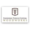 Finishing Touch Custom Woodworks