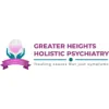 Greater Heights Holistic Psychiatry