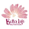 Better Life Nutrition