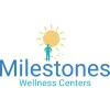 Milestones Wellness Centers