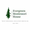Evergreen Montessori House