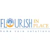 Flourish in Place Home Care Solutions