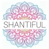 SHANTIFUL