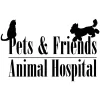 Pets & Friends Animal Hospital