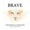 BRAVE Counseling & Consulting