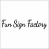 Fun Sign Factory