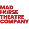 Mad Horse Theatre