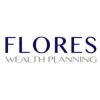 Flores Wealth Planning