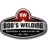Bob's Welding Machining & Fabrication