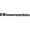 Advanced Custom Metals