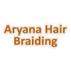 Aryana Hair Braiding