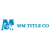M & M Title