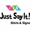 Just Say It