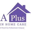 A-Plus In Home Care