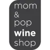Mom & Pop Wine Shop