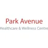 Park Avenue Healthcare & Wellness Centre