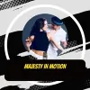 Majesty In Motion