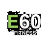 E60 Fitness