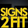 Signs & Designs 2 Fit