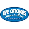 Eye Catchers Signs