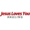 Jesus Loves You Hauling