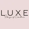 LUXE House Of Couture