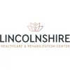 Lincolnshire Healthcare & Rehabilitation Center
