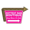 Hottest Dam Boutique