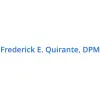 Frederick E. Quirante, DPM