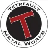 Tetreault Metal Works