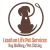 Leash on Life Pet Services